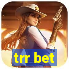 trr bet